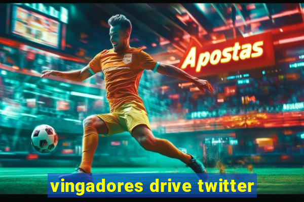 vingadores drive twitter